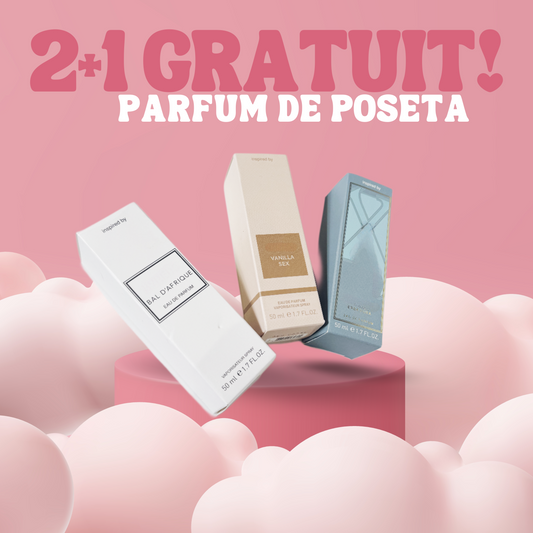 2+1 gratuit parfum de poseta 50ml