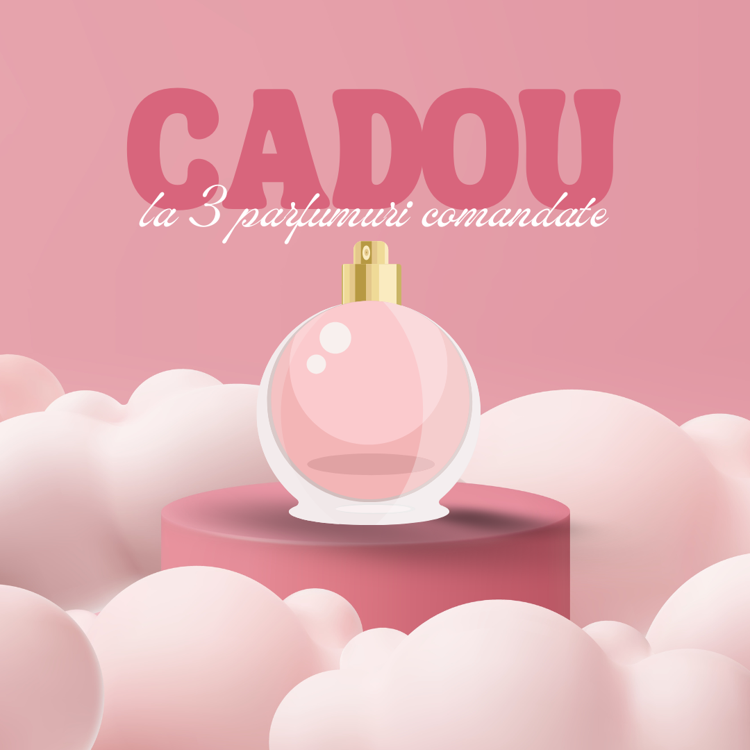 Cadou la 3 parfumuri comandate 3+1