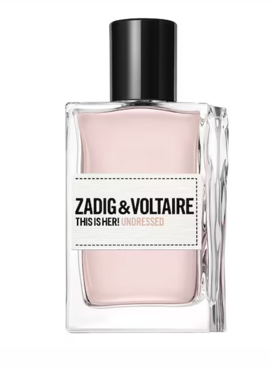 Zadig & Voltaire THIS IS HER! Undressed